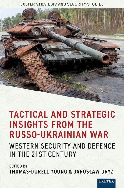 Produktbild: Tactical and Strategic Insights from the Russo-Ukrainian War