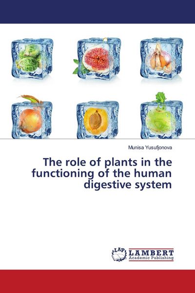 Produktbild: The role of plants in the functioning of the human digestive system