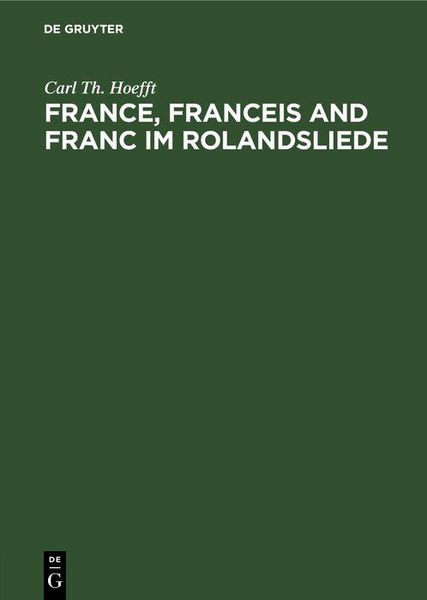 Produktbild: France, Franceis and Franc im Rolandsliede