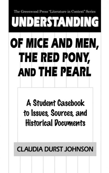 Produktbild: Understanding Of Mice and Men, The Red Pony and The Pearl