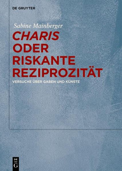 Produktbild: "Charis" oder Riskante Reziprozit&auml;t