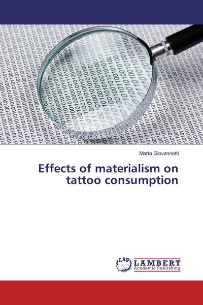 Produktbild: Effects of materialism on tattoo consumption