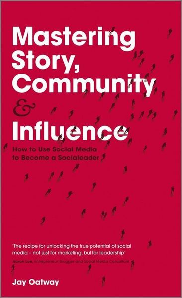 Produktbild: Mastering Story, Community and Influence