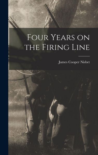 Produktbild: Four Years on the Firing Line