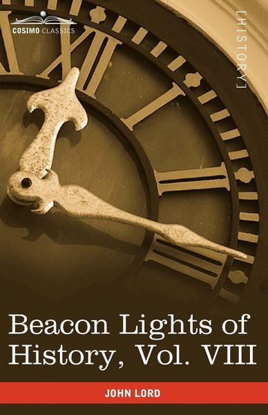 Produktbild: Beacon Lights of History, Vol. VIII