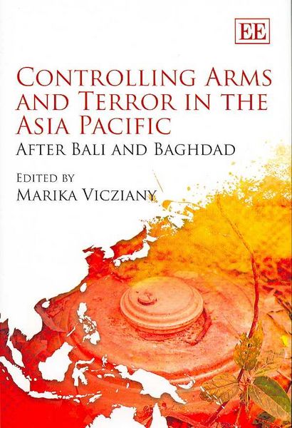 Produktbild: Controlling Arms and Terror in the Asia Pacific