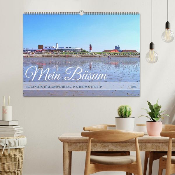Produktbild: Mein B&uuml;sum - Das wundersch&ouml;ne Nordseeheilbad in Schleswig-Holstein (Wandkalender 2026 DIN A2 quer), CALVENDO Monatskalender
