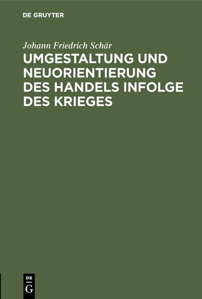 Produktbild: Umgestaltung und Neuorientierung des Handels infolge des Krieges