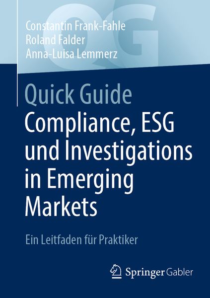 Produktbild: Quick Guide Compliance, ESG und Investigations in Emerging Markets