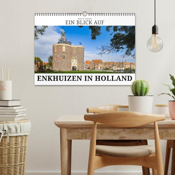Produktbild: Ein Blick auf Enkhuizen in Holland (Wandkalender 2026 DIN A3 quer), CALVENDO Monatskalender