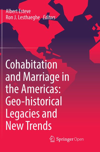 Produktbild: Cohabitation and Marriage in the Americas: Geo-historical Legacies and New Trends