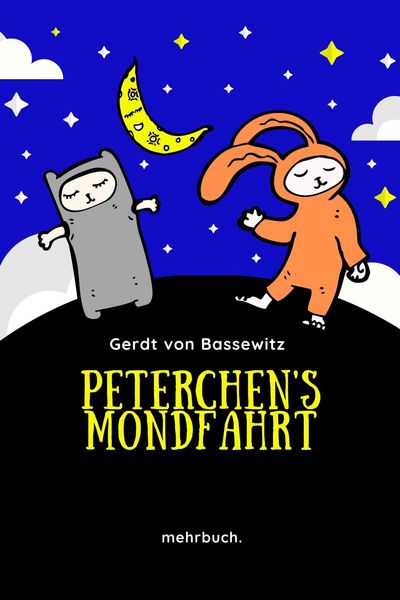 Produktbild: Peterchens Mondfahrt: Der Bilderbuchklassiker mit den Illustrationen der Originalausgabe