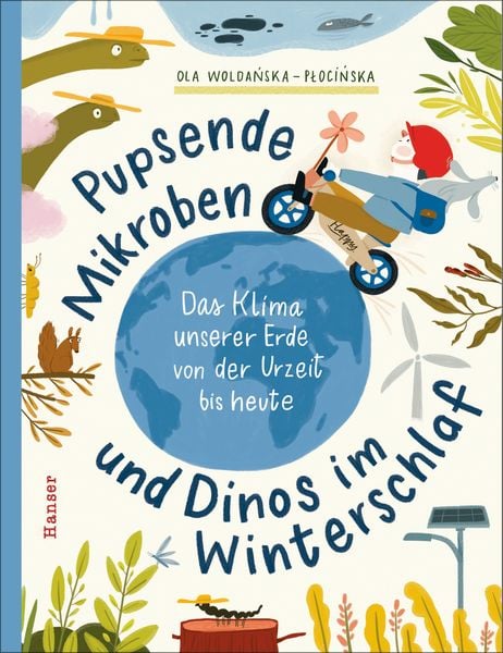 Pupsende Mikroben und Dinos im Winterschlaf, Gebundene Ausgabe von Ola Woldańska-Płocińska, Carl Hanser, 978-3-446-27931-5