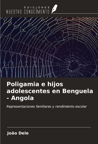 Produktbild: Poligamia e hijos adolescentes en Benguela - Angola