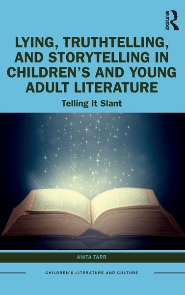 Produktbild: Lying, Truthtelling, and Storytelling in Children's and Young Adult Literature