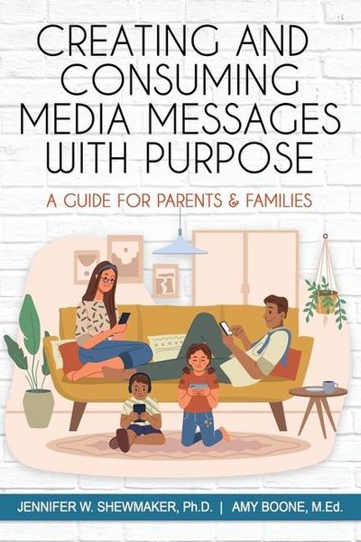 Produktbild: Creating and Consuming Media Messages with Purpose