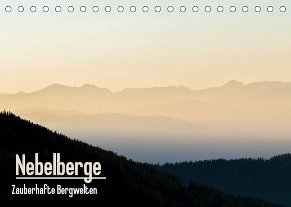 Produktbild: Nebelberge - Zauberhafte Bergwelten (Tischkalender 2022 DIN A5 quer)