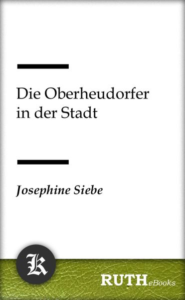 Produktbild: Die Oberheudorfer in der Stadt
