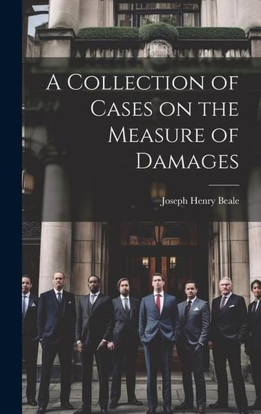 Produktbild: A Collection of Cases on the Measure of Damages