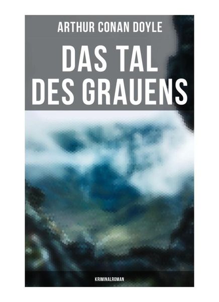 Produktbild: Das Tal des Grauens: Kriminalroman