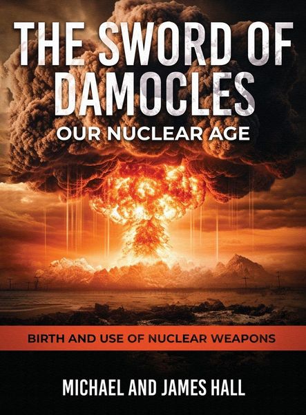 Produktbild: The Sword of Damocles Our Nuclear Age