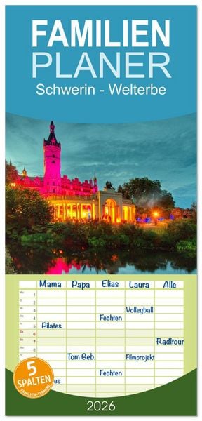 Produktbild: Familienplaner 2026 - Schwerin - Welterbe mit 5 Spalten (Wandkalender, 21 x 45 cm) CALVENDO