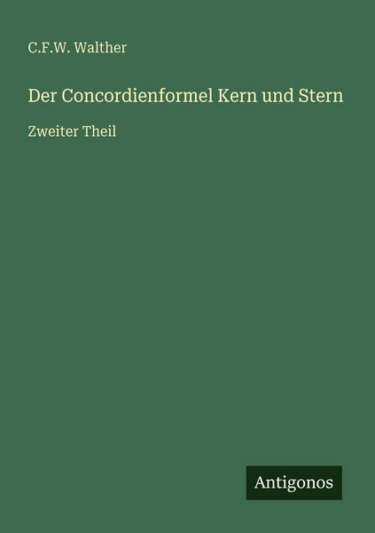 Produktbild: Der Concordienformel Kern und Stern