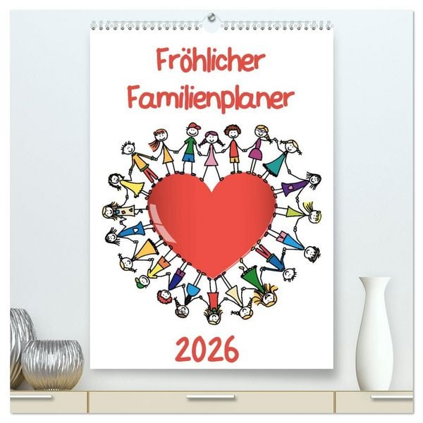 Produktbild: Fr&ouml;hlicher Familienplaner (hochwertiger Premium Wandkalender 2026 DIN A2 hoch), Kunstdruck in Hochglanz