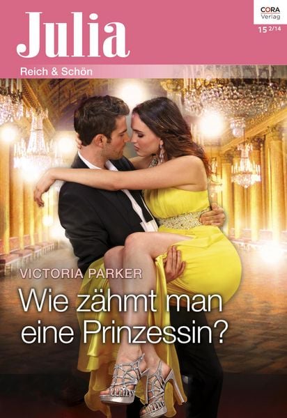 Produktbild: Wie z&auml;hmt man eine Prinzessin?