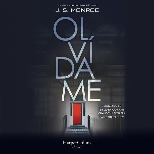 Olvídame - J.S. Monroe, Audio, 9788491395454