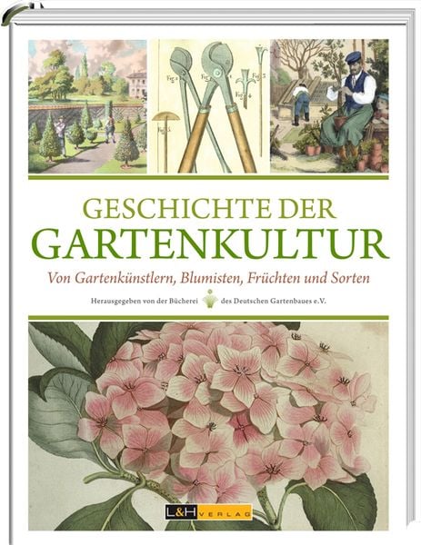Produktbild: Geschichte der Gartenkultur