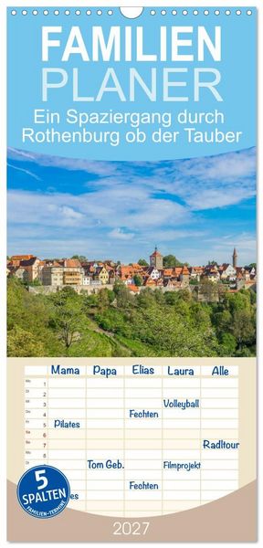 Produktbild: Familienplaner 2027 - Ein Spaziergang durch Rothenburg ob der Tauber mit 5 Spalten (Wandkalender, 21 x 45 cm) CALVENDO