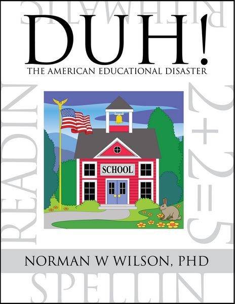 Produktbild: DUH! The American Educational Disaster