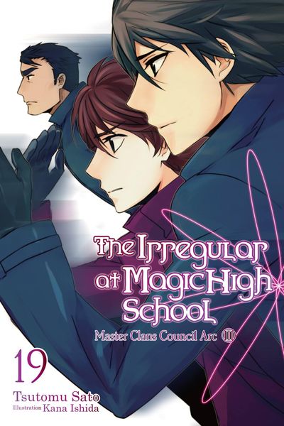 Produktbild: The Irregular at Magic High School, Vol. 19 (Light Novel)