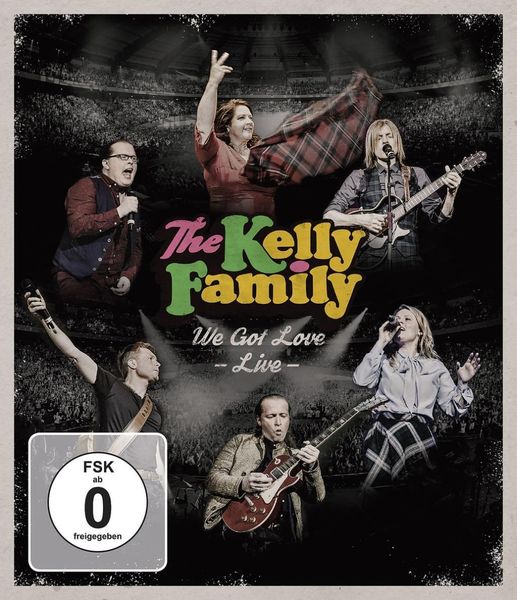 Produktbild: The Kelly Family - We Got Love - Live