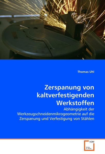 Produktbild: Zerspanung von kaltverfestigenden Werkstoffen