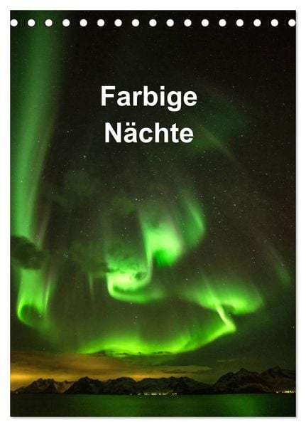 Produktbild: Farbige N&auml;chte (Tischkalender 2026 DIN A5 hoch), CALVENDO Monatskalender