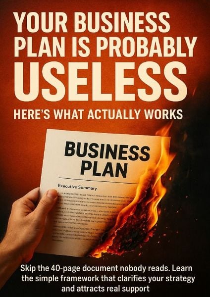 Produktbild: Your Business Plan Is Probably Useless Here's What Actually Works