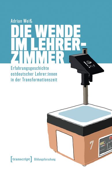 Produktbild: Die Wende im Lehrerzimmer