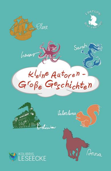 Produktbild: Kleine Autoren - Gro&szlig;e Geschichten