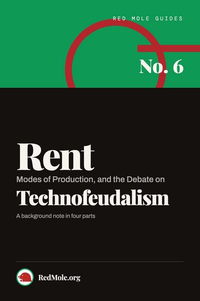 Produktbild: Rent, Modes of Production, and the Debate on Technofeudalism