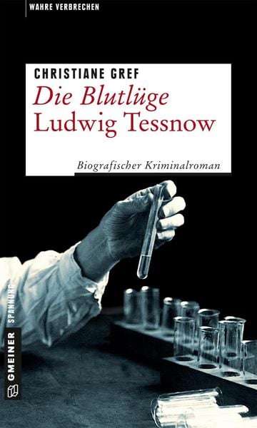 Produktbild: Die Blutl&uuml;ge - Ludwig Tessnow
