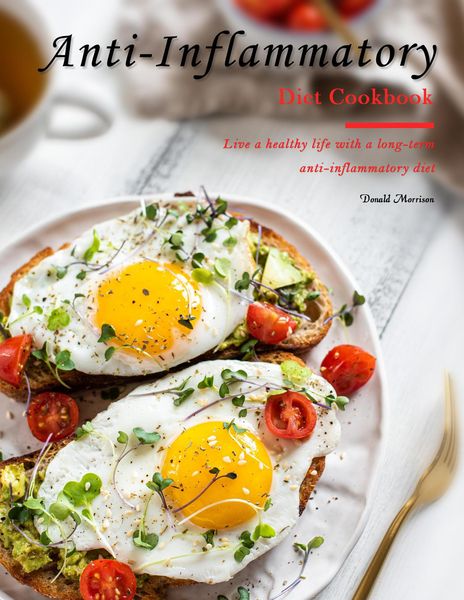 Produktbild: Anti-Inflammatory Diet Cookbook : Live a healthy life with a long-term anti-inflammatory diet