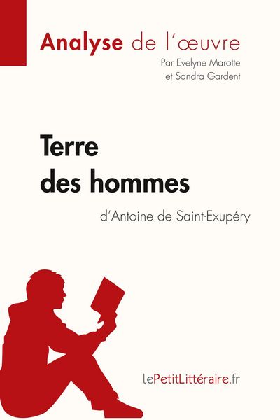 Produktbild: Terre des hommes d'Antoine de Saint-Exup&eacute;ry (Analyse de l'oeuvre)