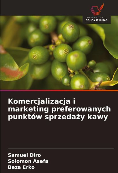 Produktbild: Komercjalizacja i marketing preferowanych punkt&oacute;w sprzeda&iquest;y kawy