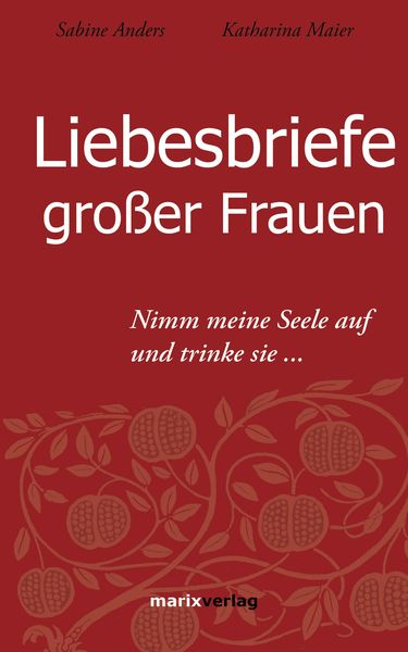 Produktbild: Liebesbriefe gro&szlig;er Frauen
