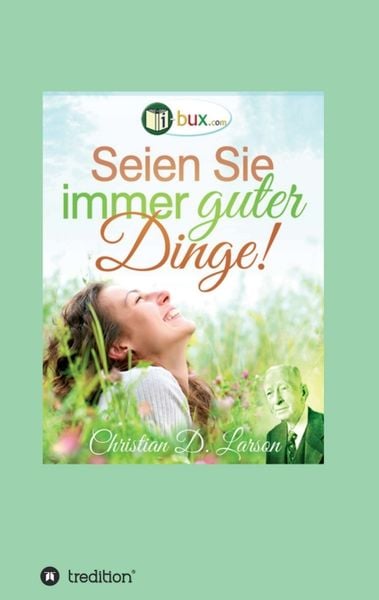 Produktbild: Seien Sie immer guter Dinge!
