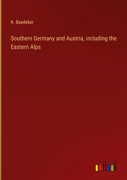 Produktbild: Southern Germany and Austria, including the Eastern Alps