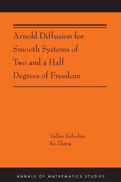 Produktbild: Arnold Diffusion for Smooth Systems of Two and a Half Degrees of Freedom