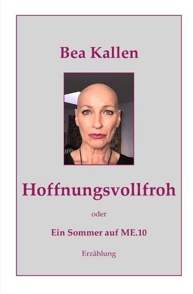 Produktbild: Hoffnungsvollfroh oder Ein Sommer auf ME.10